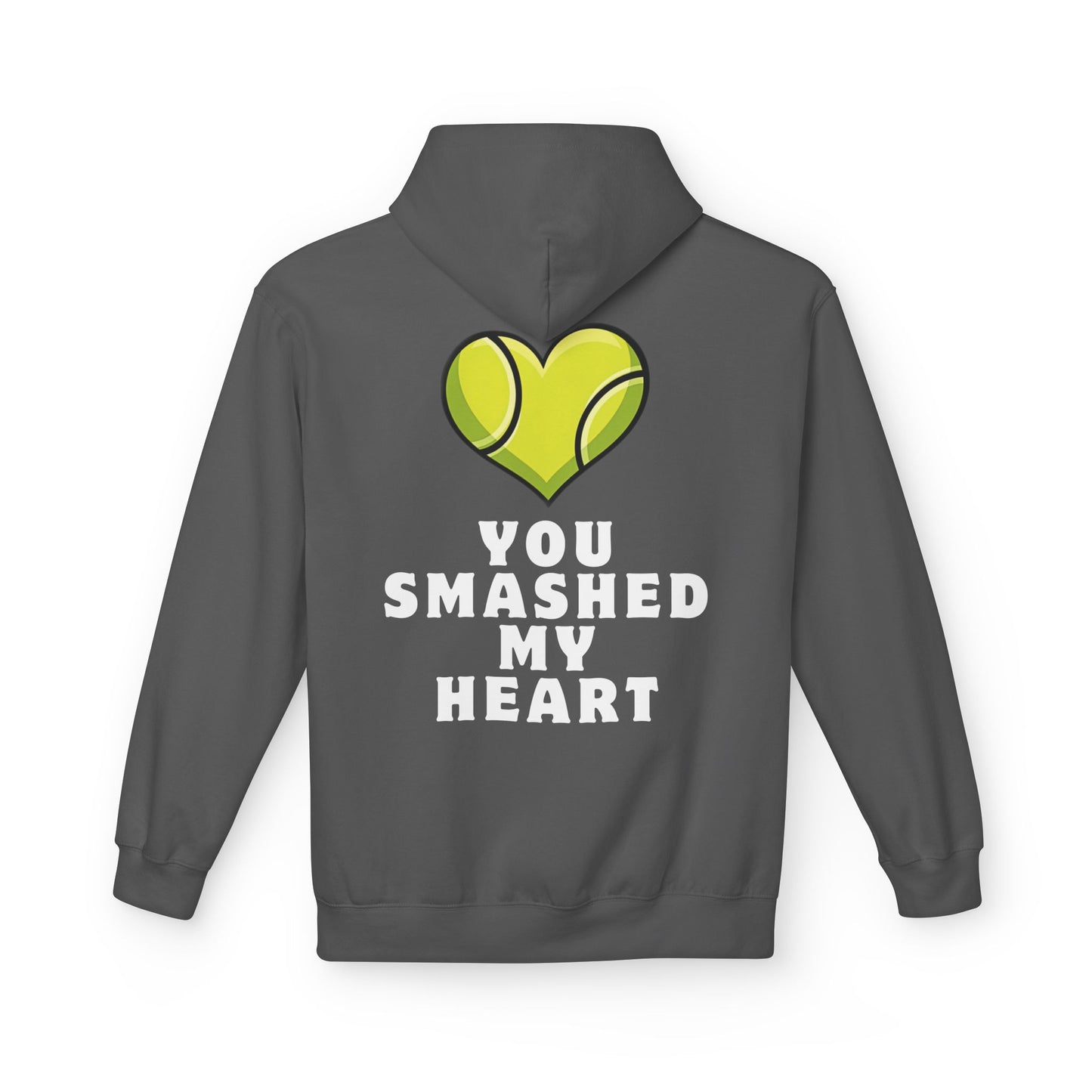 You Smashed My Heart - Premium Fleece Hoodie - Topspin Squad