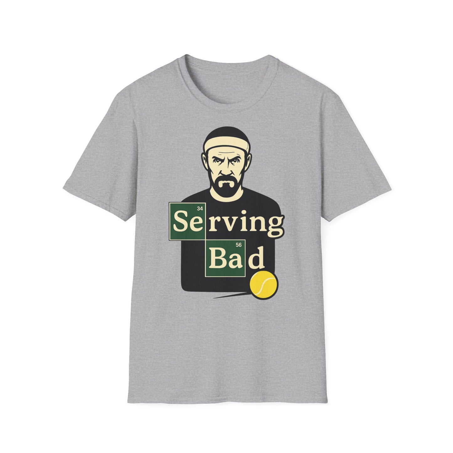 Serving Bad - Unisex T-Shirt