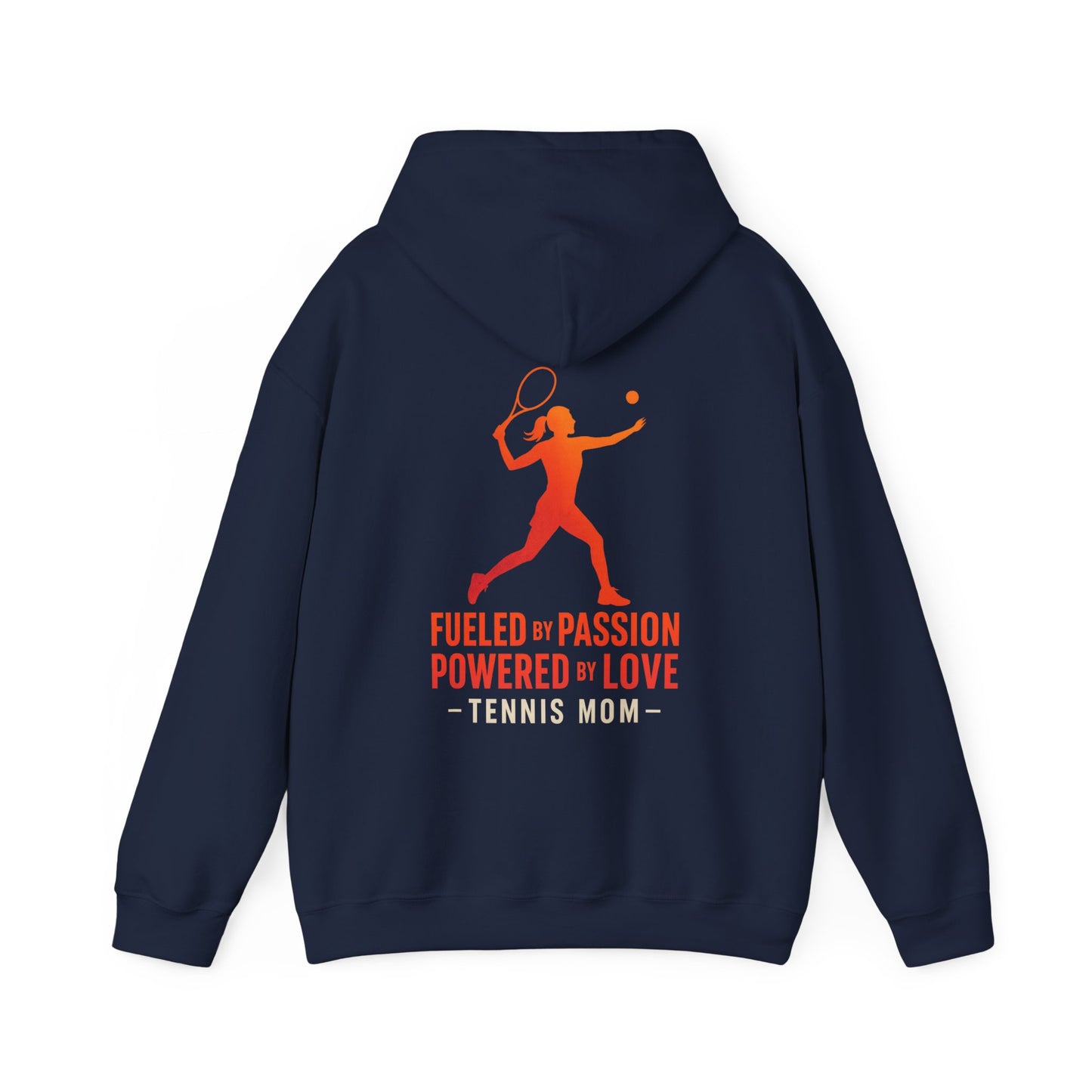 Tennis Mom Fueled by Passion & Powered by Love - Premium Hoodie