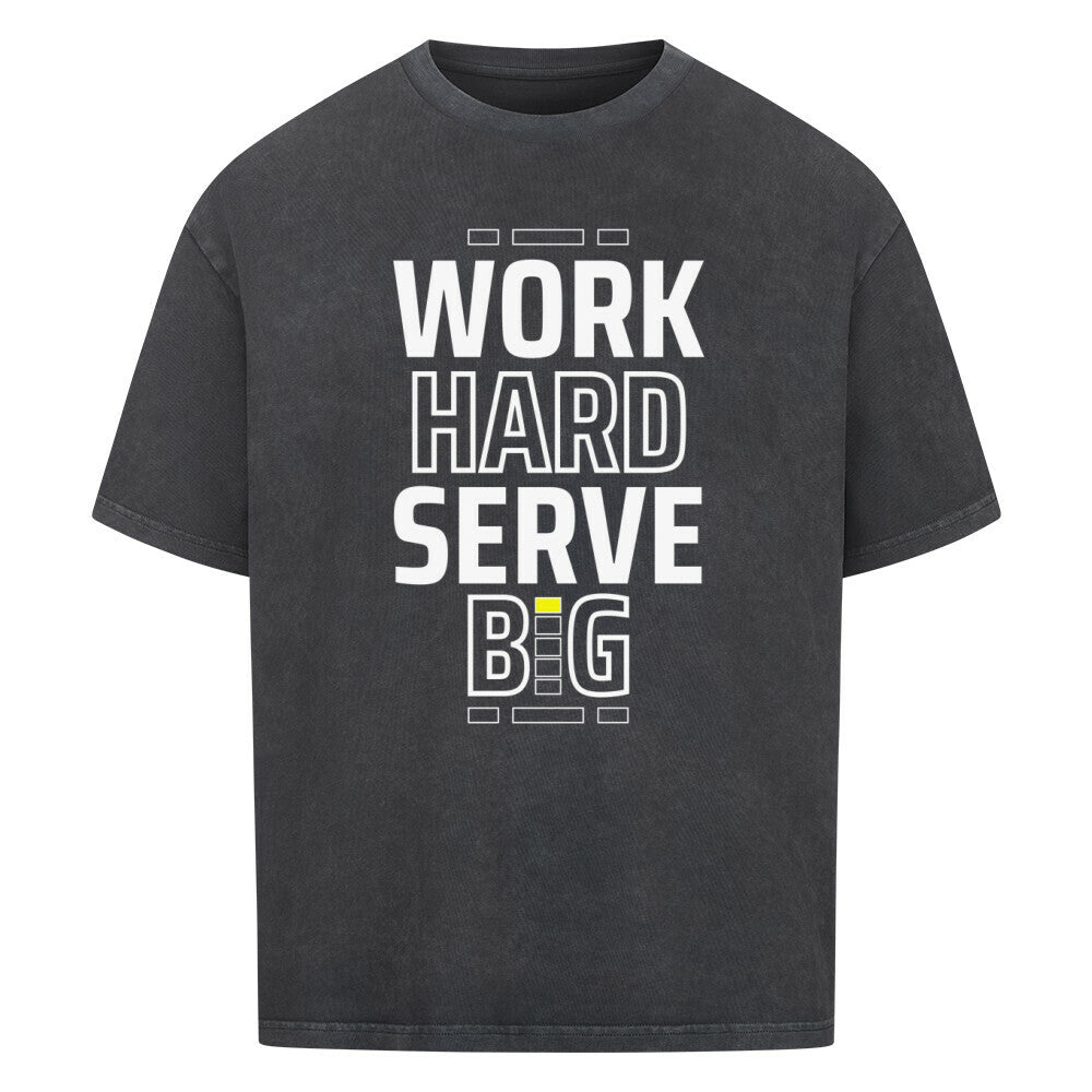Work Hard - Premium Oversized T-Shirt - Topspin Squad
