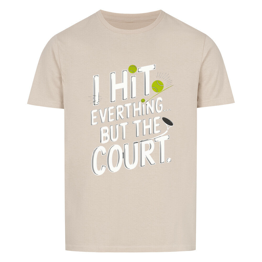 I Hit Everything - Premium T-Shirt Unisex - Topspin Squad