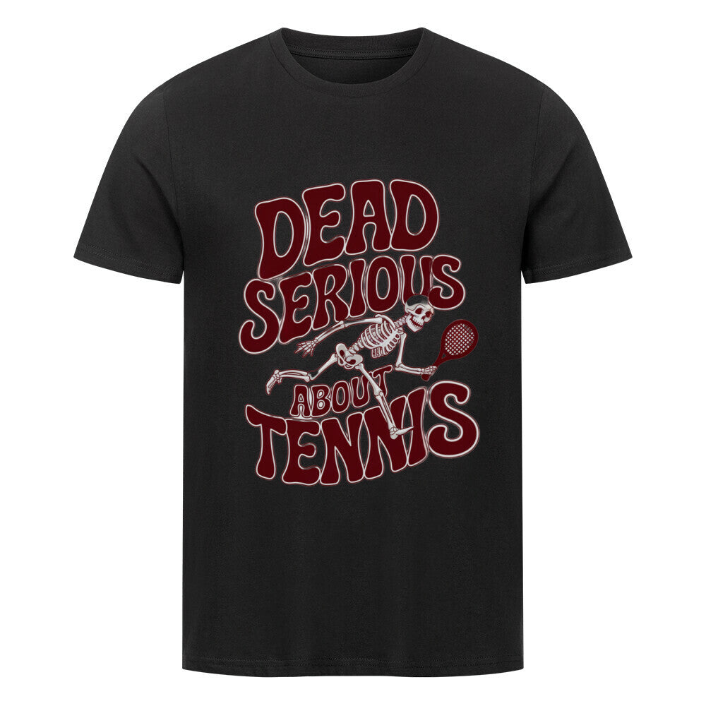 Dead Serious - Premium T-Shirt - Topspin Squad