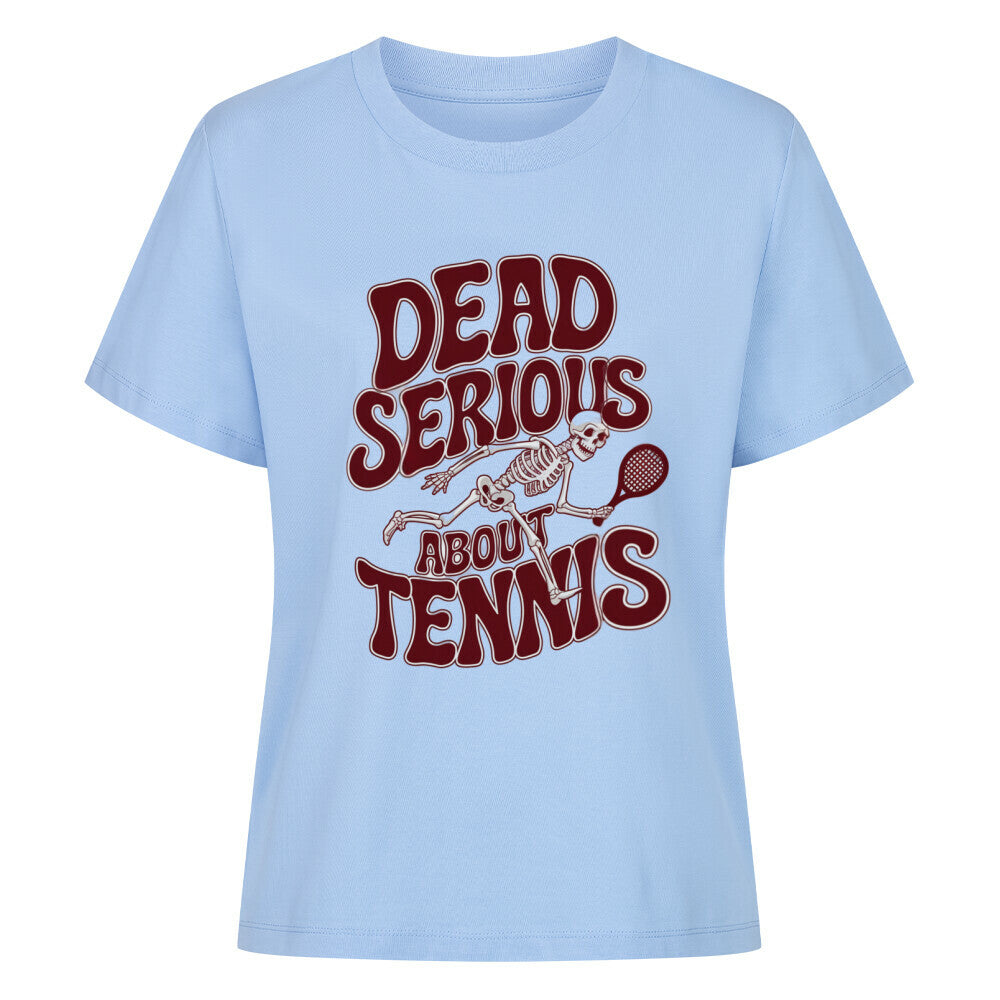 Dead Serious - Premium Shirt Women - Topspin Squad