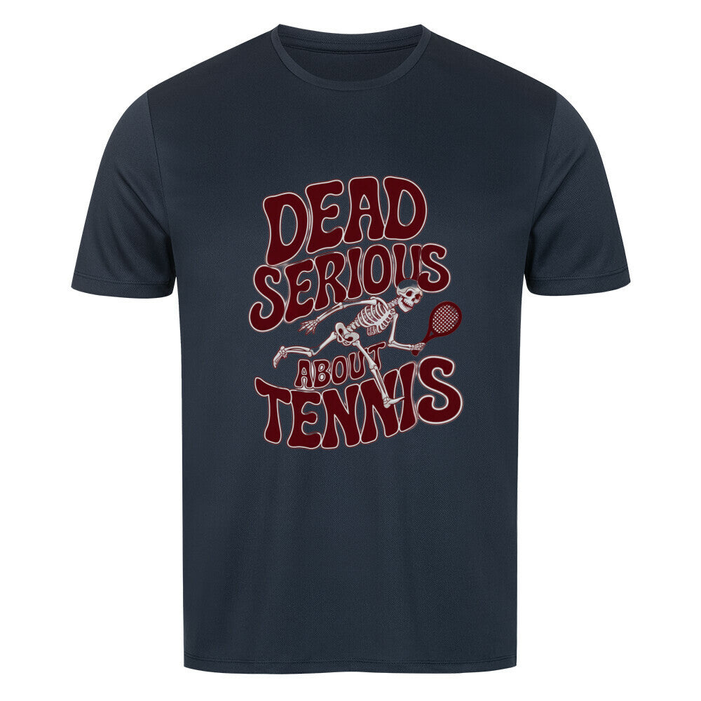 Dead Serious - Sport T-Shirt - Topspin Squad