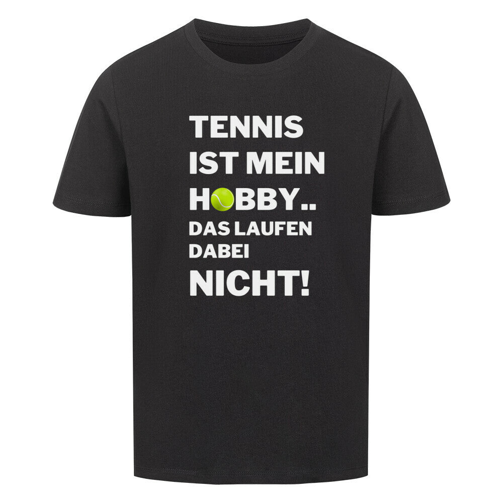 Tennis Ist Mein Hobby... Laufen - Premium T-Shirt Kids - Topspin Squad