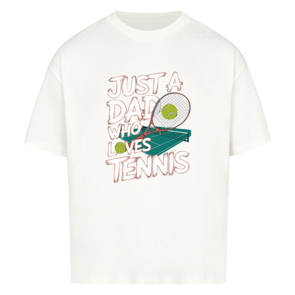 Just A Dad - Premium Oversized T-Shirt - Topspin Squad