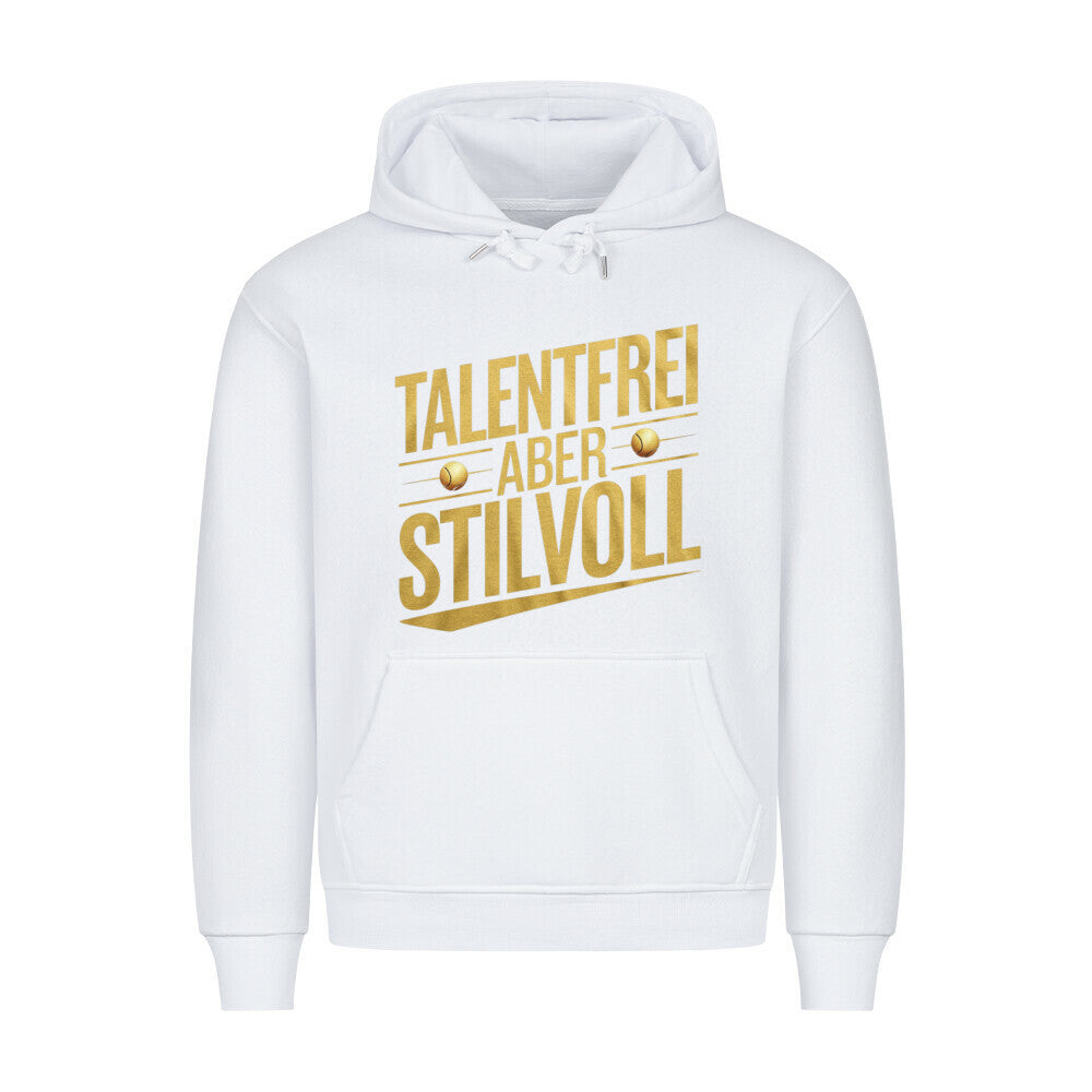 Talentfrei Aber Stilvoll - Premium Hoodie - Topspin Squad