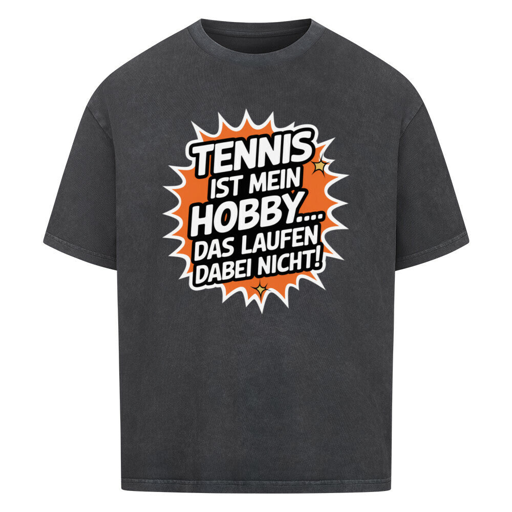 Tennis Ist Mein Hobby... Laufen - Premium Oversized T-Shirt - Topspin Squad
