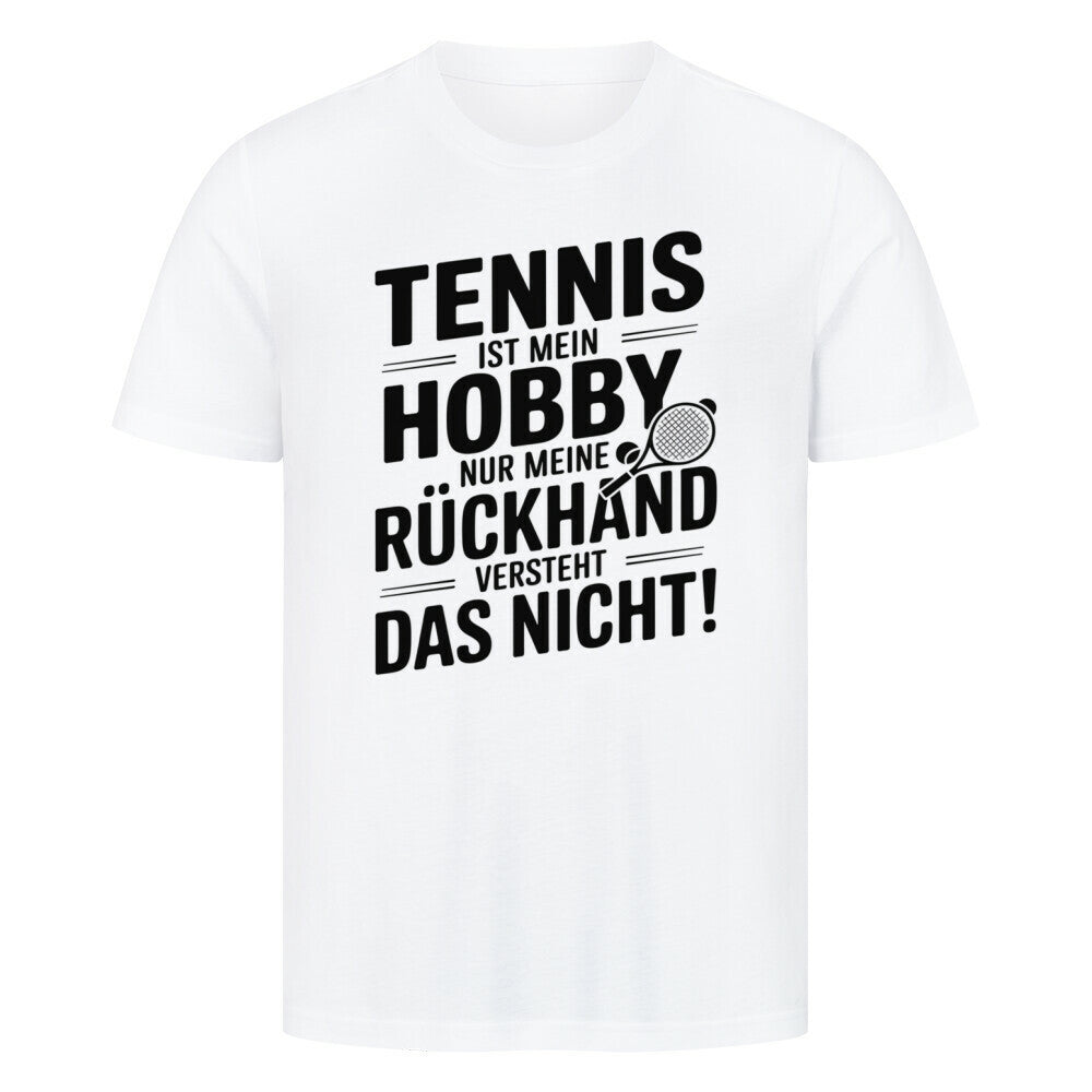 Meine Rückhand Versteht Das Nicht - Premium T-Shirt - Topspin Squad