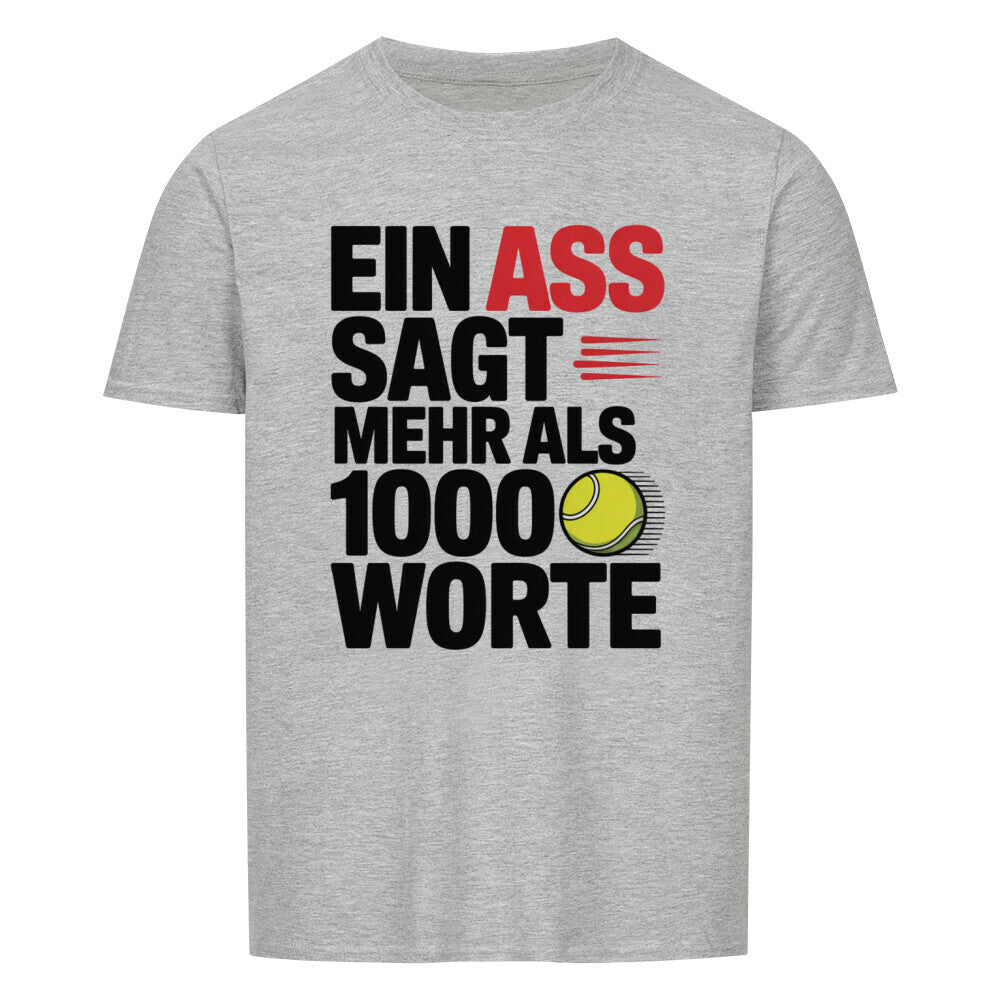 Ein Ass - Premium T-Shirt Unisex - Topspin Squad