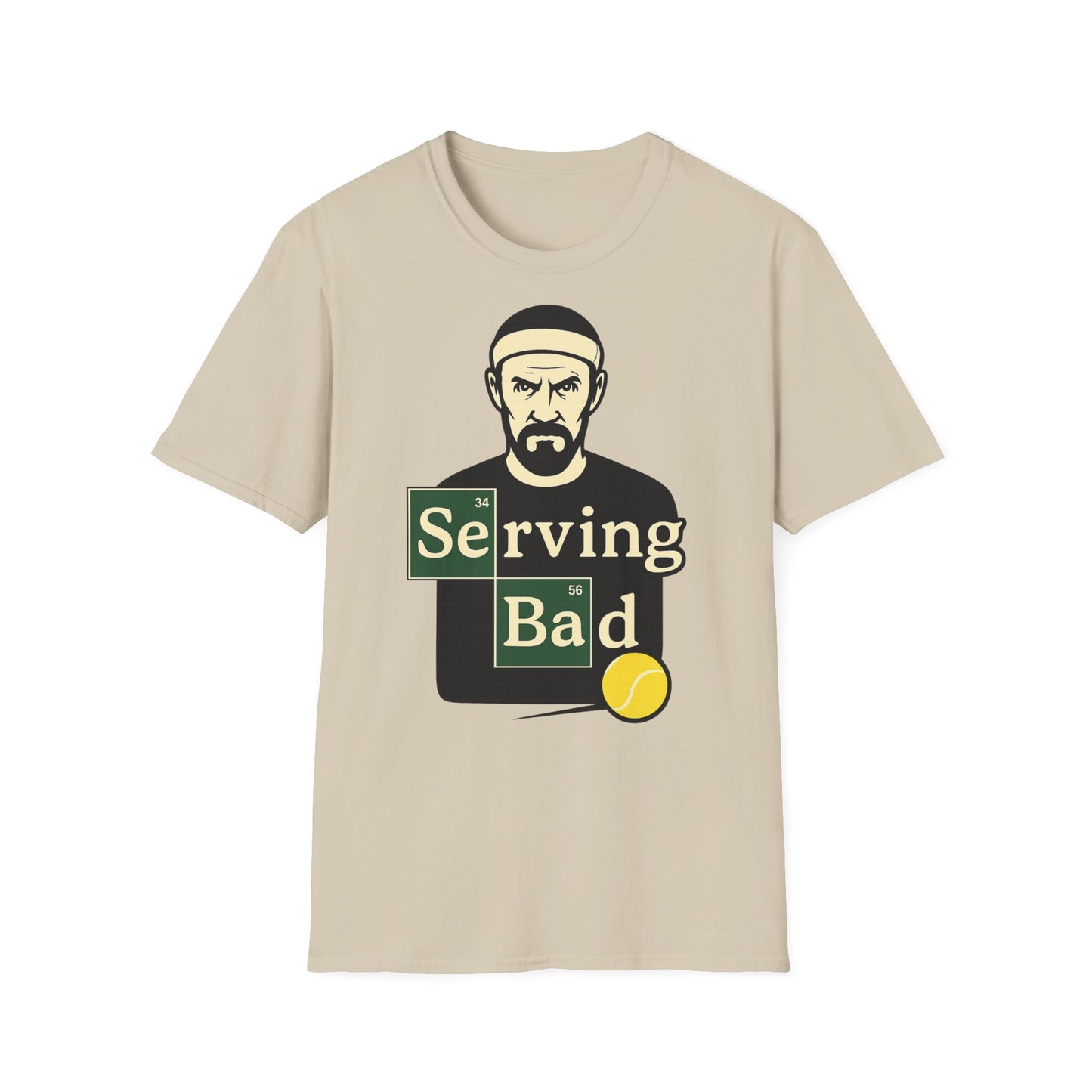 Serving Bad - Unisex T-Shirt