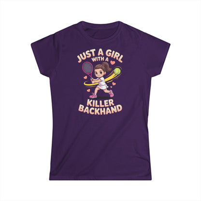 Just a Girl with a Killer Backhand Women's Softstyle Tee - Perfect for Tennis Lovers
