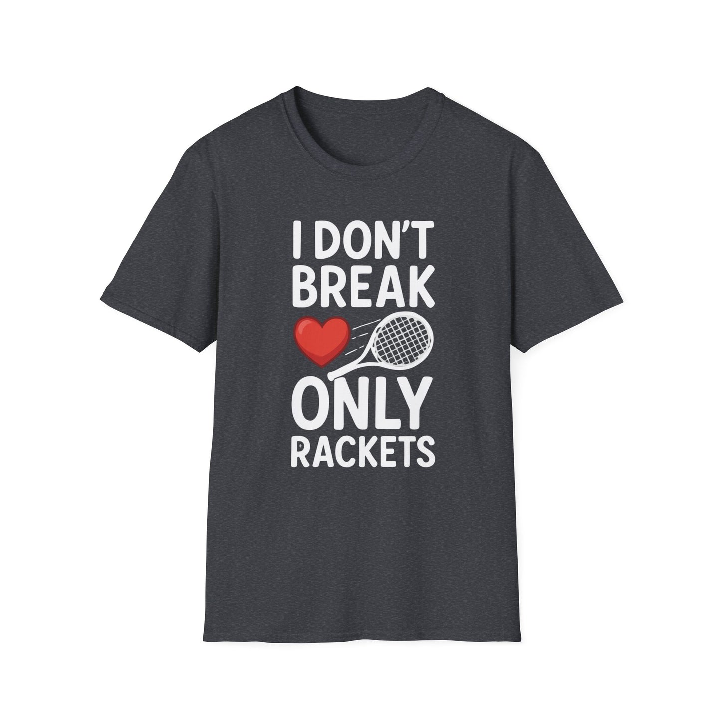I Don't Break Hearts - Unisex Softstyle T-Shirt