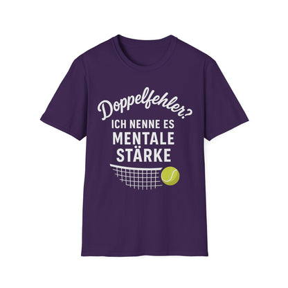Doppelfehler? Ich nenne es Mentale Stärke - Unisex Softstyle T-Shirt
