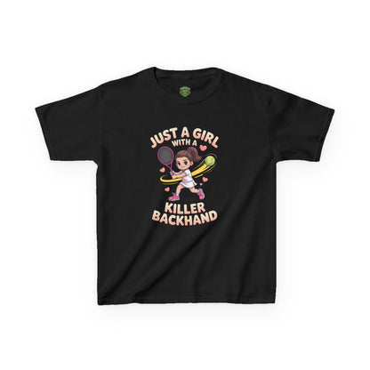 Kids Tennis Tee - Just a Girl with a Killer Backhand