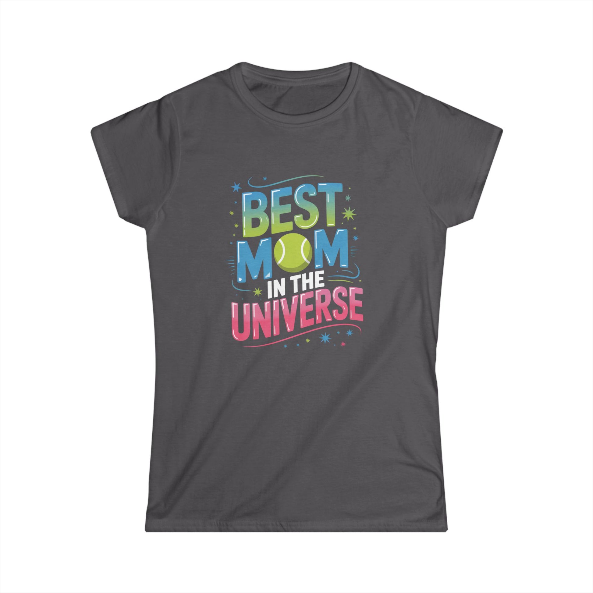 Best Mom in the Universe - Women's Softstyle T-Shirt - Topspin Squad