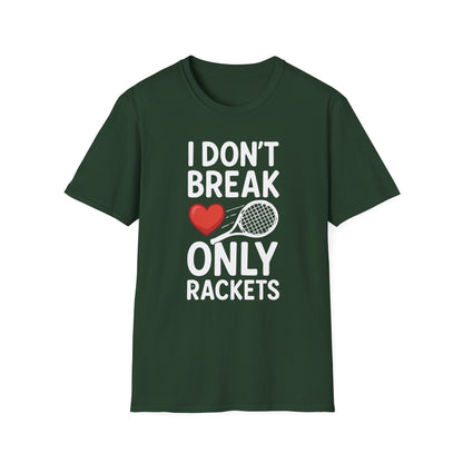 I Don't Break Hearts - Unisex Softstyle T-Shirt