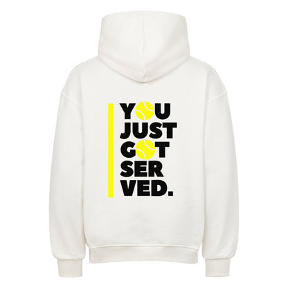 You Just Got Served - Oversized Hoodie - Topspin Squad