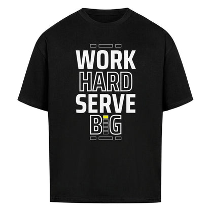 Work Hard - Premium Oversized T-Shirt - Topspin Squad