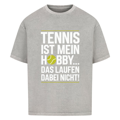 Tennis Ist Mein Hobby... Laufen - Premium Oversized T-Shirt - Topspin Squad