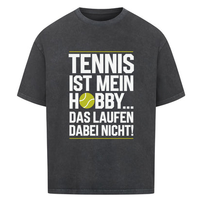 Tennis Ist Mein Hobby... Laufen - Premium Oversized T-Shirt - Topspin Squad