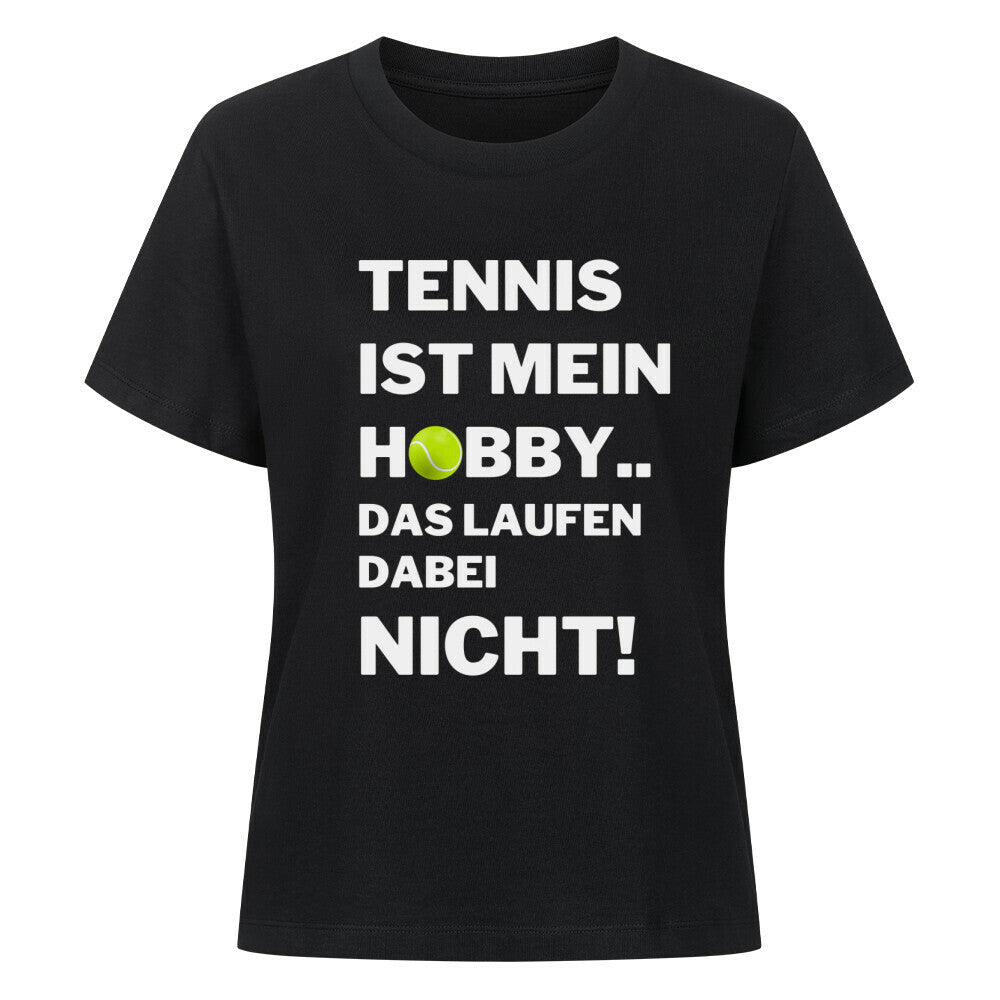 Tennis Ist Mein Hobby... Laufen - Premium T-Shirt Women - Topspin Squad