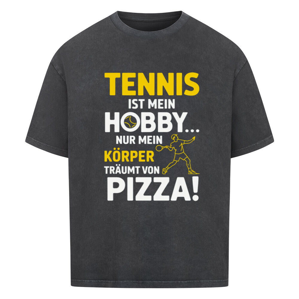 Tennis Ist Mein Hobby... Pizza - Premium Oversized T-Shirt - Topspin Squad