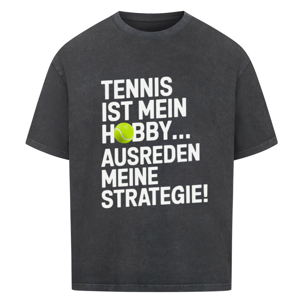 Tennis Ist Mein Hobby... Ausreden - Premium Oversized T-Shirt - Topspin Squad