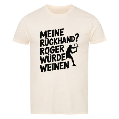 Roger Würde Weinen - Premium T-Shirt - Topspin Squad
