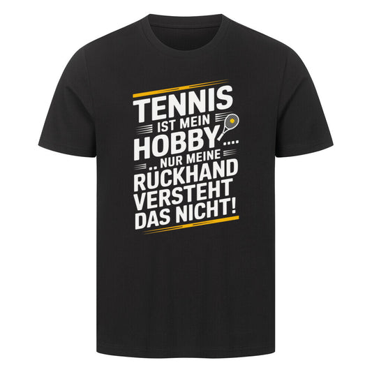 Meine Rückhand Versteht Das Nicht - Premium T-Shirt - Topspin Squad