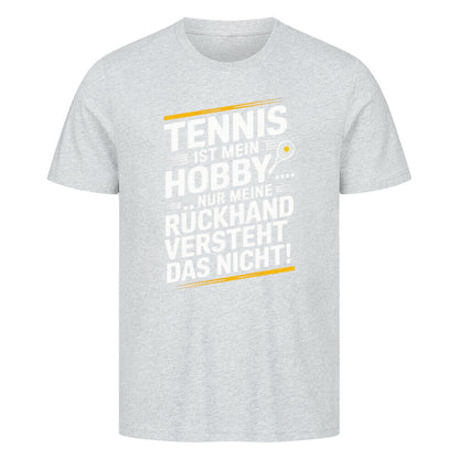 Meine Rückhand Versteht Das Nicht - Premium T-Shirt - Topspin Squad