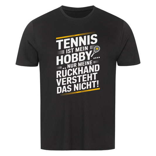 Meine Rückhand Versteht Das Nicht - Sport T-Shirt - Topspin Squad