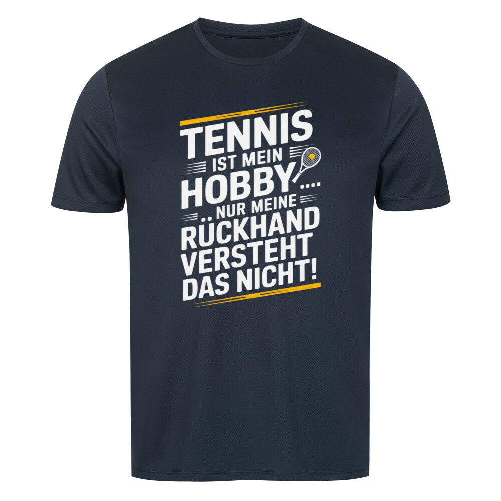 Meine Rückhand Versteht Das Nicht - Sport T-Shirt - Topspin Squad