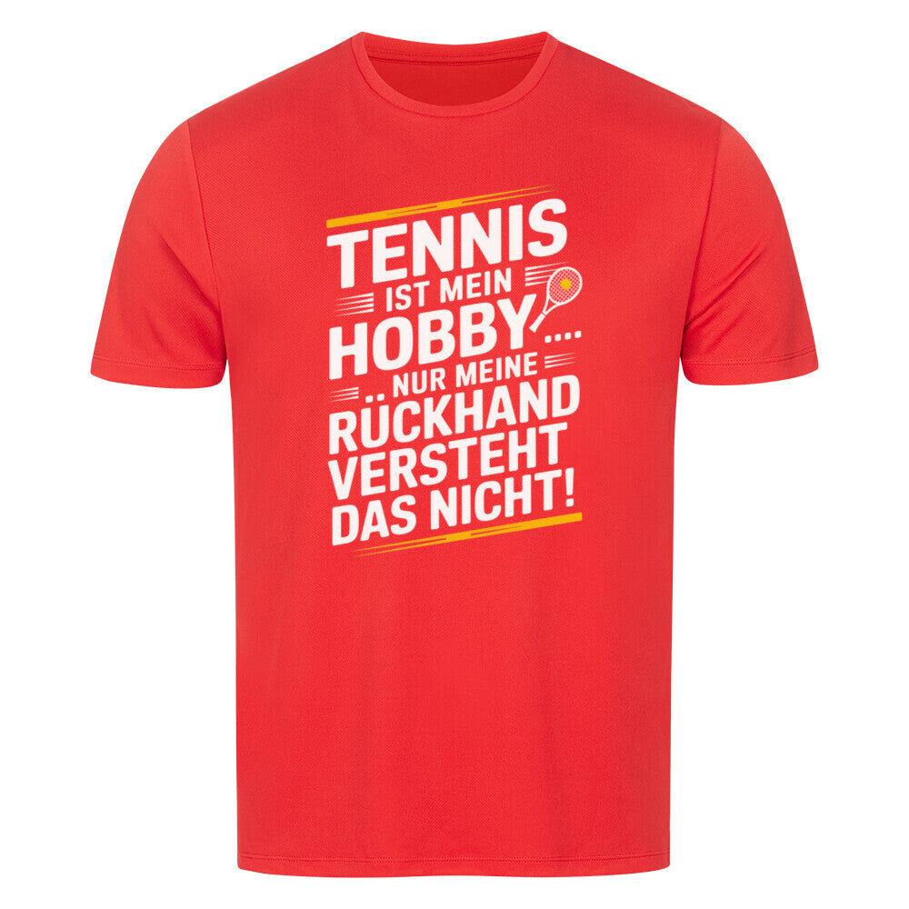Meine Rückhand Versteht Das Nicht - Sport T-Shirt - Topspin Squad