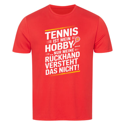 Meine Rückhand Versteht Das Nicht - Sport T-Shirt - Topspin Squad