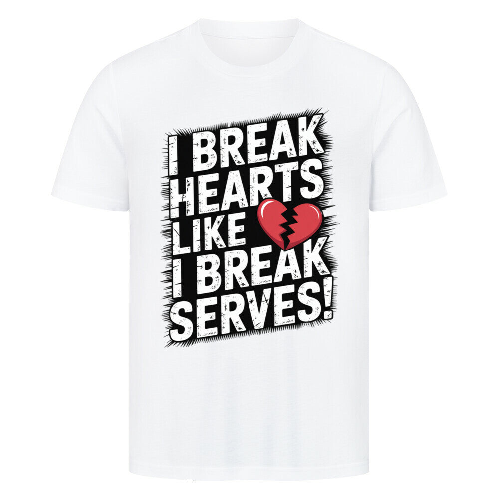 I Break Hearts - Premium T-Shirt - Topspin Squad