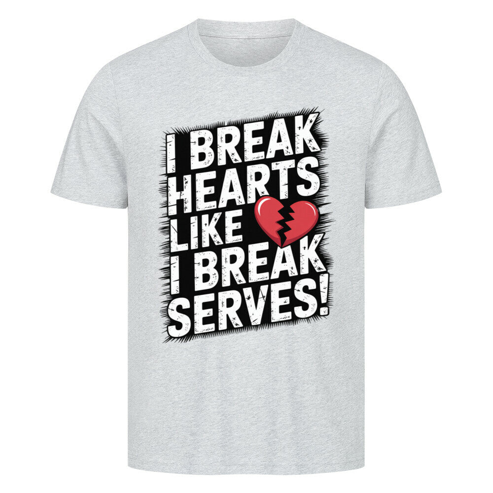 I Break Hearts - Premium T-Shirt - Topspin Squad