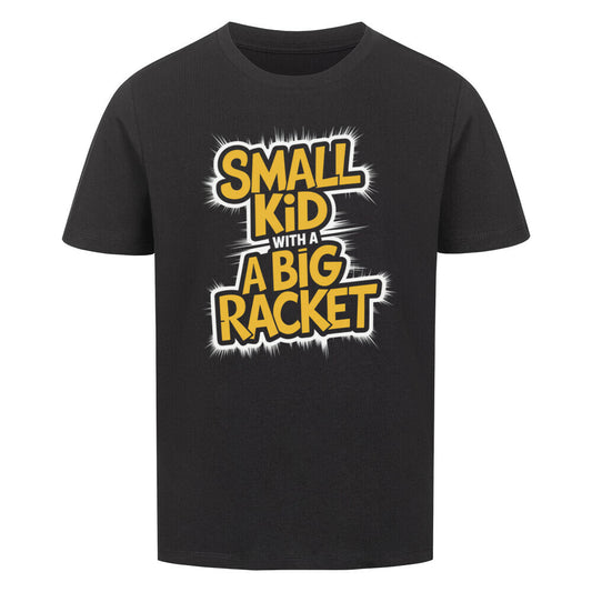 Small Kid Big Racket - Premium T-Shirt Kids - Topspin Squad