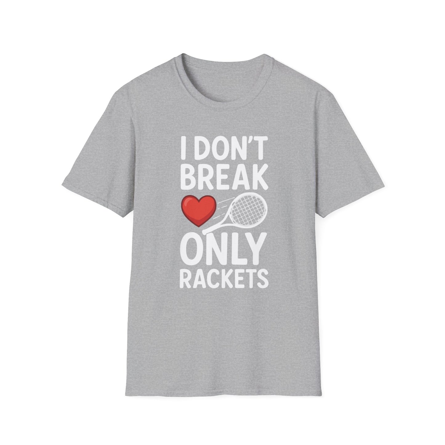 I Don't Break Hearts - Unisex Softstyle T-Shirt