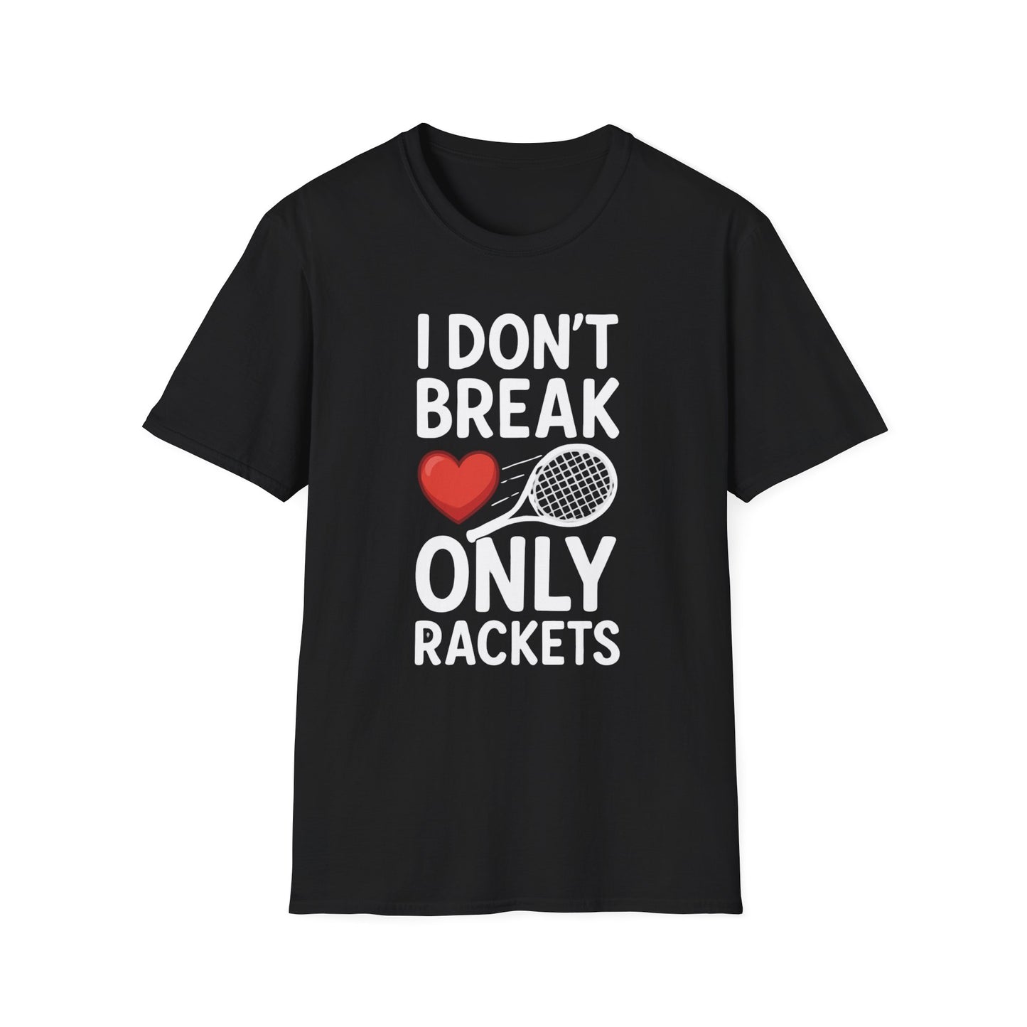 I Don't Break Hearts - Unisex Softstyle T-Shirt