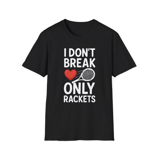 I Don't Break Hearts - Unisex Softstyle T-Shirt